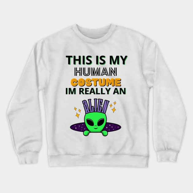 This Is My Human Costume Crewneck Sweatshirt by Introvert Home 